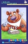 The Bear Who Wouldn't Share: A Story About, You Guessed It, Sharing (Jungle Jam Chapter Books, #2)
