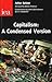 Capitalism: A Condensed Ver...