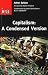 Capitalism: A Condensed Version (Occasional Papers)