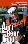 Ain't the Beer Cold!