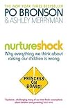 Nurtureshock: Why...