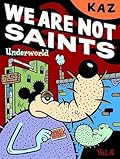 Underworld, Vol. 6: We are Not Saints
