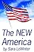 The New America by Sara LeWinter