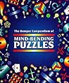 The Bumper Compendium of Mind Bending Puzzles