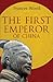 The First Emperor of China by Frances Wood