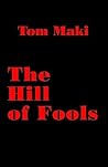 The Hill of Fools