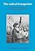 The Radical Bourgeoisie: The Ligue de L'Enseignement and the Origins of the Third Republic 1866 - 1885