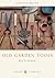 Old Garden Tools (Shire Library)