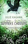 Summer's Crossing by Julie Kagawa