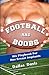 Football and Boobs: His Playbook for Her Breast Implants