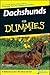 Dachshunds for Dummies