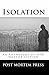 Isolation: An Anthology of ...