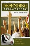 Defending Public Schools, Vol. 1: Education Under the Security State