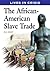 The African-American Slave ...