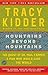Mountains Beyond Mountains by Tracy Kidder