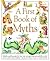 A First Book of Myths