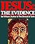 Jesus: The Evidence