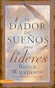 El dador de suenos para lfderes (Dador De Suenos Serie)