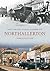 Northallerton Through Time