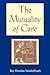 The Mutuality of Care