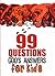 99 Questions God's Answers For Kids