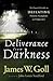 Deliverance from Darkness: ...