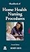 Handbook of Home Health Nur...