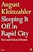 Sleeping It Off in Rapid City by August Kleinzahler