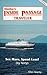 Alaska's Inside Passage Traveler: See More, Spend Less! : 1997 (17th ed)