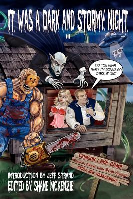 It Was a Dark and Stormy Night... (A Collection of Horror Parodies)