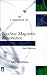 A Handbook of Nuclear Magne...