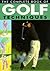 The Complete Book of Golf Techniques