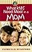 What Kids Need Most in a Mom