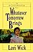 Whatever Tomorrow Brings (The Californians, #1)