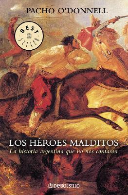 Los Héroes Malditos (Paperback)