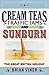 Cream Teas, Traffic Jams And Sunburn: The Great British Holiday