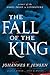 The Fall of the King