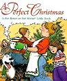 A Perfect Christmas: A For Better or For Worse Little Book