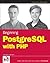 Beginning PostgreSQL 8 by Dave W. Mercer