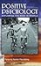Positive Psychology: Exploring the Best in People, Volume 4: Pursuing Human Flourishing