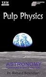Pulp Physics: Ast...