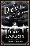 The Devil in the White City by Erik Larson