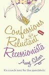 Confessions of a Reluctant Recessionista