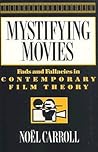 Mystifying Movies by Noël Carroll
