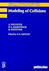 Modeling of Collisions
