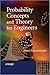 Probability Concepts and Theory for Engineers