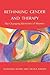 Rethinking Gender and Therapy: Inner World, Outer World, and the Developing Identity of Women