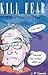 Kill Fear