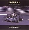 Lotus Type 72: The History of an F1 Icon Lotus Type 72: The History of an F1 Icon