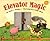 Elevator Magic (MathStart Level 2)